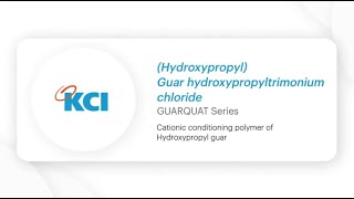 KCI Guar hydroxypropyltrimonium chloride [upl. by Eimaj351]