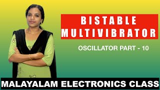 BISTABLE MULTIVIBRATOR MALAYALAM CLASS Oscillator Part  10 [upl. by Silver]