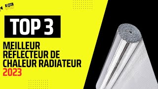 Meilleur réflecteur de chaleur radiateur isolant 2023 au meilleur prix [upl. by Reine]