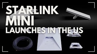 Starlink Mini launches in the US [upl. by Samuel]