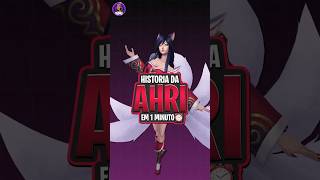 Ahri História Resumida LeagueOfLegends LoL riot Riotgames Ahri Lore [upl. by Eldnik]