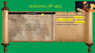 O Nome divino registros históricos desde os tempos de Jesus [upl. by Sila]