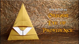 EASY ORIGAMI EYE OF PROVIDENCE TUTORIAL  KYLE HARRINGTON [upl. by Myrt]