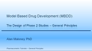 L2  Phase 2 Study Design  General Principles [upl. by Acirred]