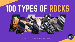 100 TYPES OF ROCKS 🪨  Short Review Names and Pictures [upl. by Eillil827]