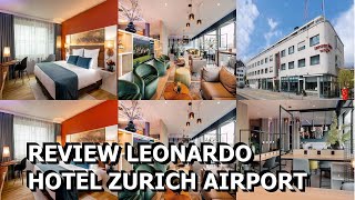 Review Leonardo Hotel Zurich Airport [upl. by Llertnom]