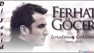 Dj Ferid vs Ferhat Gocer Unutmus Coktan 2012 Remix [upl. by Eelrahs]