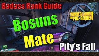 Borderlands The Pre Sequel  Badass Rank Guide  Bosuns Mate  Pitys Fall [upl. by Aifoz226]