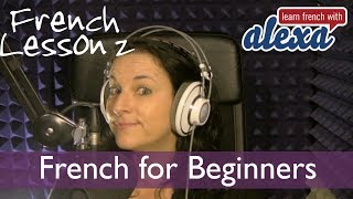 Learn French With Alexa Polidoro Free French Lesson 2 [upl. by Jamie]