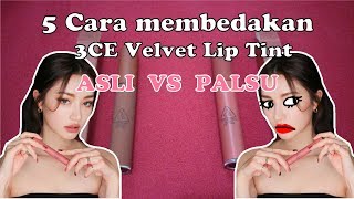 5 Cara Membedakan 3CE velvet liptint Original amp Palsu [upl. by Sarad]