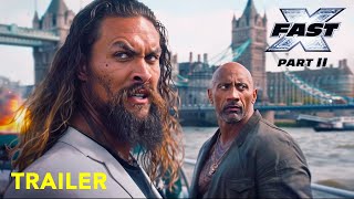 FAST X Part 2  Teaser Trailer  Vin Diesel Dwayne Johnson Jason Momoa Gal Gadot [upl. by Ahsinaw]