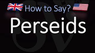 How to Pronounce Perseids CORRECTLY Meaning amp Pronunciation [upl. by Bertelli]