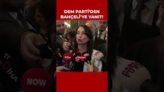 Tülay Hatimoğullarından Devlet Bahçeliye DEM Parti zaten bir Türkiye partisi [upl. by Gustave]