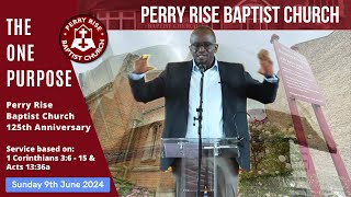 Sunday Worship PRBC 125th Anniversary Service 9th June 2024 perryrisebaptistchurch PRBC [upl. by Grey]