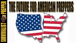 The Future for American Preppers [upl. by Latoya]