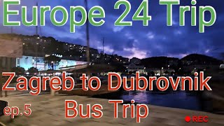 Zagreb to Dubrovnik Croatia Bus Trip Europe 2024 Trip ep 5 Dalmatian Coast 11 Hour Tour [upl. by Enitsej]