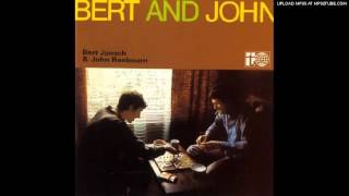 Bert Jansch amp John Renbourn  Lucky Thirteen [upl. by Bryn465]