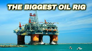 How Does The Worlds BIGGEST Offshore Oil Rig Work [upl. by Ittam332]