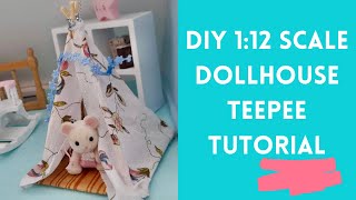 How To Make A Dollhouse Teepee 112 Scale Teepee Tutorial [upl. by Voccola606]