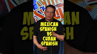 Mexican Spanish vs Cuban amp Puerto Rican Spanish  latino standuphumor humor standupclips jokes [upl. by Eillor663]