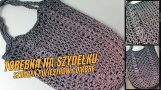 Torebka na szydełku sznurek poliestrowy ombre Torba siatka szydełkowa [upl. by Dallis]