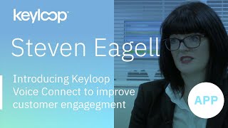 Steven Eagell  Keyloop Voice Connect Improving customer engagement [upl. by Ixel]