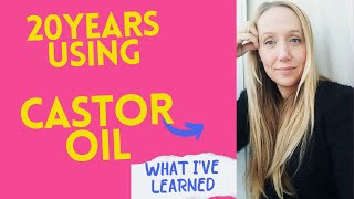 CASTOR OIL FOR 20 YEARS WHAT IVE LEARNED [upl. by Eirual]