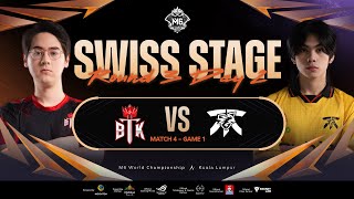 FIL M6 Swiss Stage Day 4  BTK vs FNOP Game 1 [upl. by Philipa]