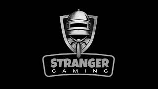 STRANGER Gaming [upl. by Scoles]