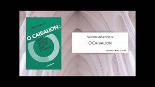 O Caibalion  Audiobook Completo [upl. by Aliber782]