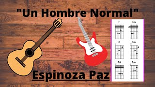 Espinoza Paz  Un Hombre Normal Letra Lyrics [upl. by Atteyram]