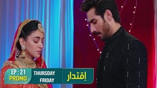 iqtidar episode 21 promo  Anmol Baloch amp Ali Raza Review [upl. by Vivianne]