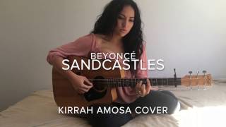 Kirrah Amosa  quotSandcastlesquot Cover [upl. by Atnoid]