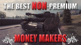 World of Tanks  THE BEST NONPREMIUM MONEY MAKERS updated [upl. by Nobel772]