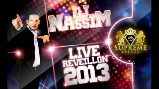 Dj Nassim Réveillon 2013 Cheb Kader Ay Ay Ya3tiha Mabsia [upl. by Asirahc]