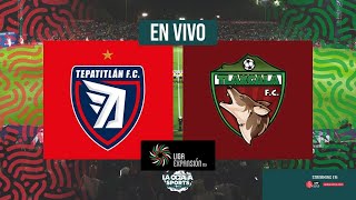 EN VIVO  TEPATITLÁN VS TLAXCALA  JORNADA 14  LIGA EXPANSIÓN  LA OCTAVA SPORTS [upl. by Shuman]