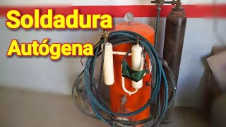 SOLDADURA oxiacetilénica o AUTÓGENA principios básicos [upl. by Nnarefinnej483]