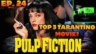 Ep 24 Pulp Fiction  REVIEW [upl. by Ahsyad148]