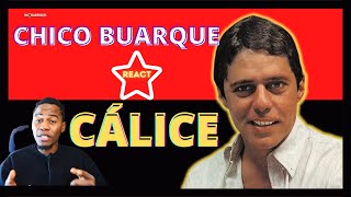 🔥💥MELHOR REAÇÃO🔥💥  Calice  Chico Buarque [upl. by Curren385]