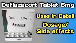 Deflodec 6 Tablet  Deflodec 6 Tablet Uses In Hindi  Deflazacort Deflazacort Tablets 6 mg Uses [upl. by Xuerd7]