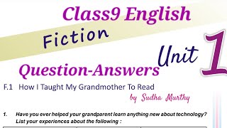 Class9 English unit 1 How I taught my Grandmother to Read QuesAns [upl. by Newmark]