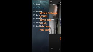 How to Install gDMSS Mobile Software  Download Install NVR Add Live View Play Back [upl. by Ecnerual16]