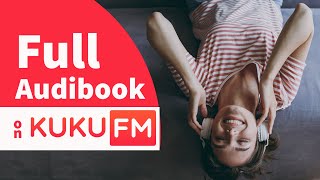 How to Listen Full Audiobooks Free on KUKU FM [upl. by Trebmer]