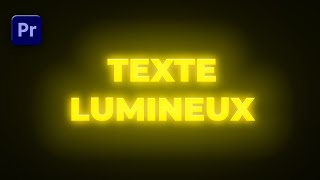 Comment Créer un Effet de Texte Lumineux dans Premiere Pro [upl. by Pironi]