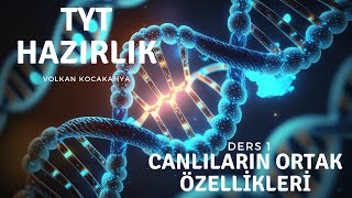 Ders 1 Canlıların ortak özellikleri yks2025 [upl. by Carbone]