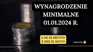 Wynagrodzenie minimalne 2024  kwota netto  01012024 r [upl. by Mickelson813]