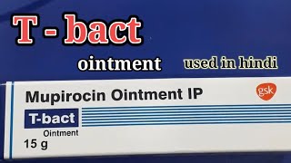 T  bact  Mupirocin Ointment IP used in Hindi [upl. by Petigny]