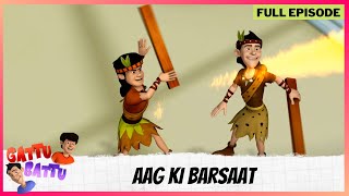 Gattu Battu  Full Episode  Aag ki Barsaat [upl. by Ayr]