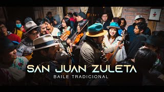 🔸San Juan ZULETA 2022  Part1🔸🛖🎻🔥 [upl. by Akino]