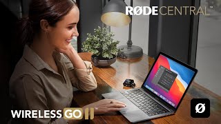 Advanced Wireless GO II Features via RØDE Central [upl. by Betz278]